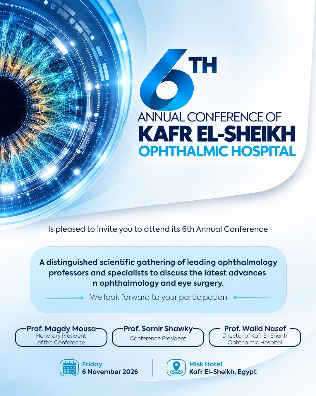 6th ANNUAL CONFERENCE OF KAFR EL-SHEIKH OPHTHALMIC HOSPITAL Flyer
